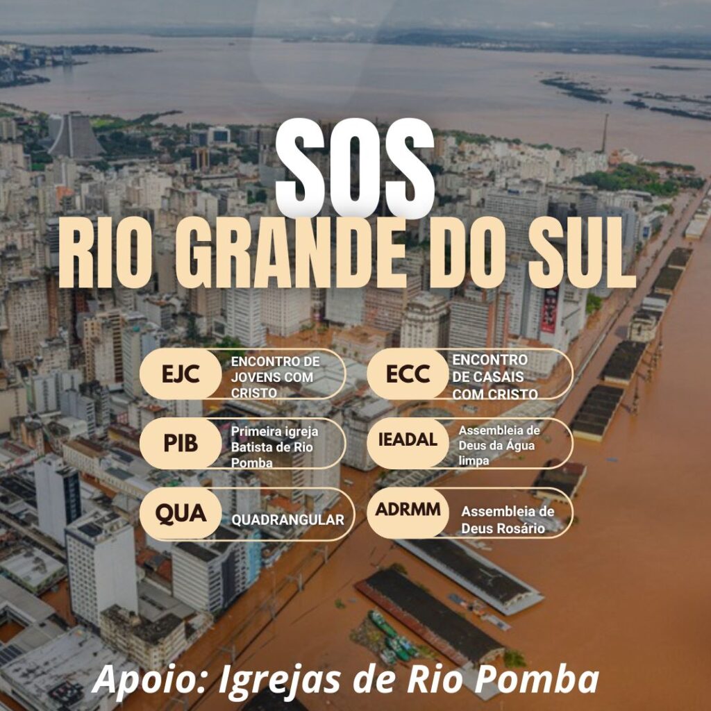 Campanha de Solidariedade: Igrejas de Rio Pomba unem forças para ajudar o Rio Grande do Sul