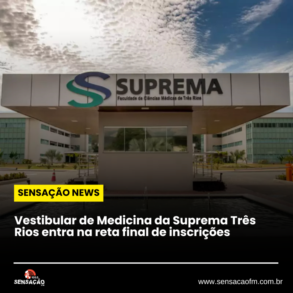 Vestibular de Medicina da Suprema Três Rios entra na reta final de inscrições