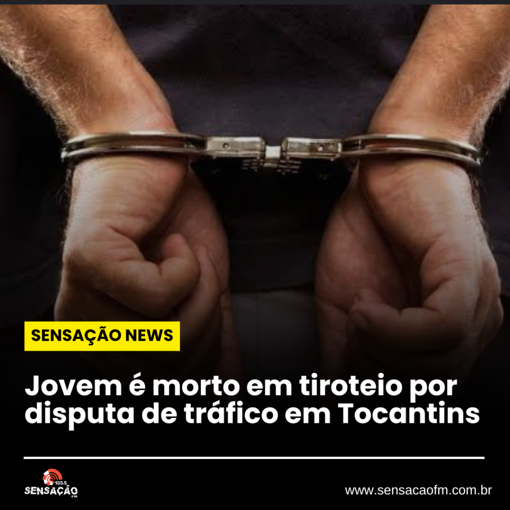 Jovem é morto em tiroteio por disputa de tráfico em Tocantins